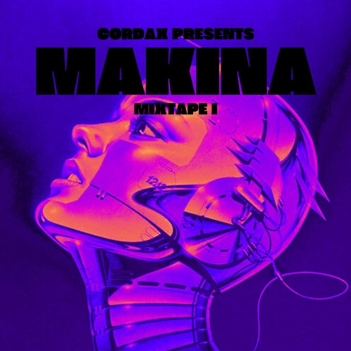 Makina Mixtape I