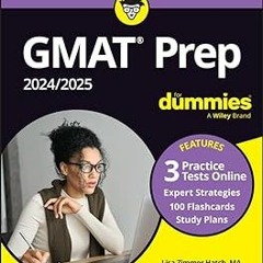 GMAT Prep 2024/2025 For Dummies with Online Practice (GMAT Focus Edition) BY Lisa Zimmer Hatch