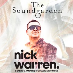 The Soundgarden x Metrodance - Nick Warren