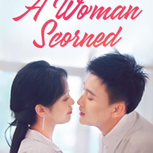 Stream episode A Woman Scorned Episode 1 97 C Drama wp8ra by hcbfcdsz.919 podcast Listen online for free on SoundCloud