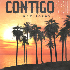 Avy Jozay - Contigo si