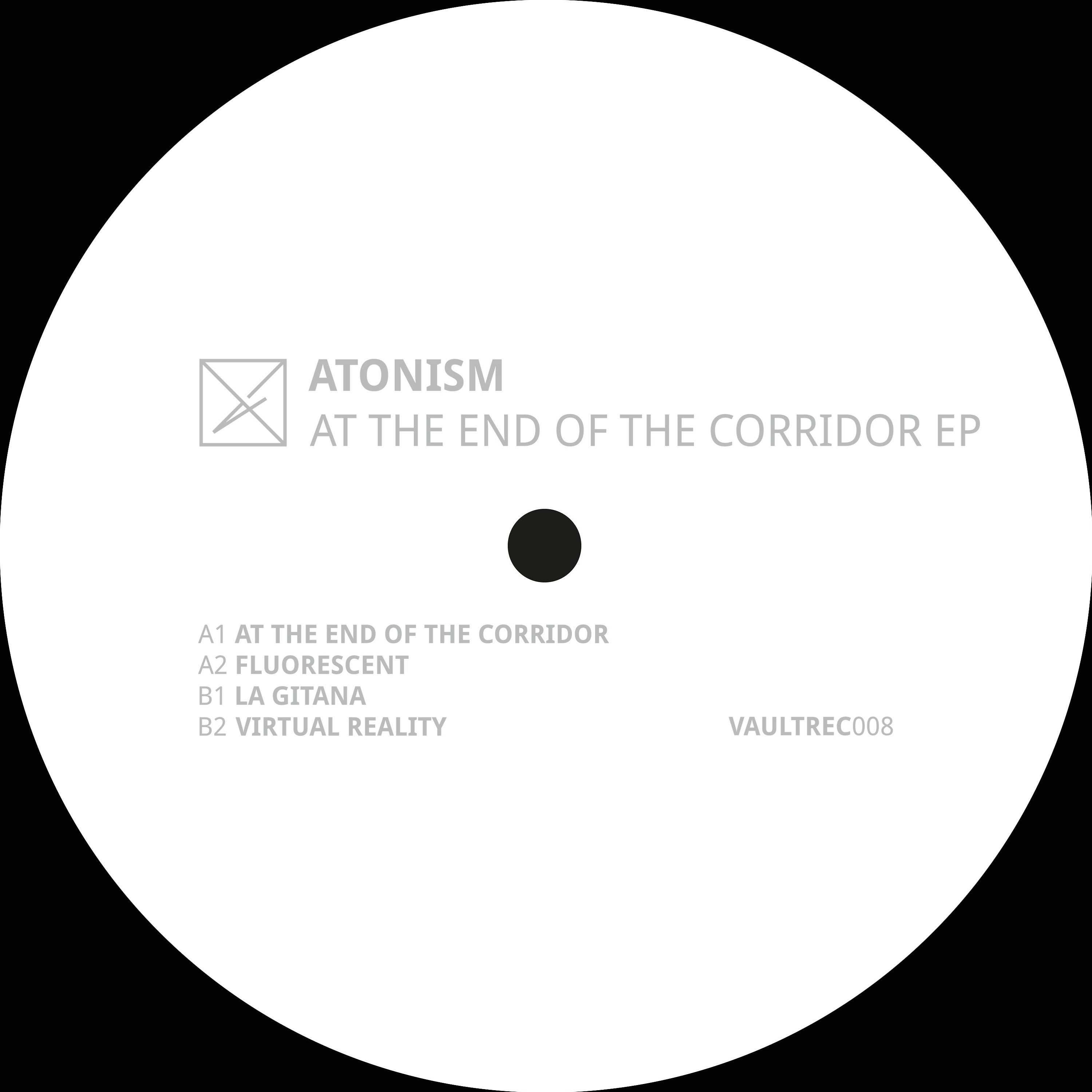 Premiere: Atonism — At The End Of The Corridor [VAULTREC008] episode artwork