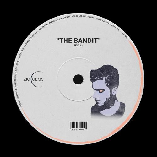 LZE006 | Unknown - The Bandit (Antonio Romano Edit) [ZIC GEMS] - full lenght WAV on Bandcamp