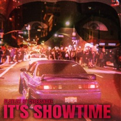It's Show Time