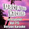 Cuando Salga La Luna (Made Popular By Patrulla 81) [Karaoke Version]