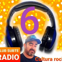CLUB SUBTE RADIO episodio 6