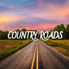 Country Roads (NEW EDIT PACK OUT NOW)