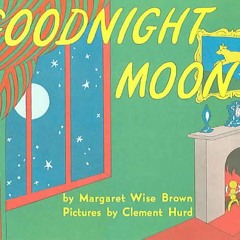 [Download Book] Goodnight Moon - Margaret Wise Brown