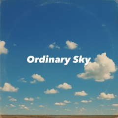 Ordinary Sky