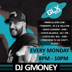 DJ Gmoney- GLX Radio Set (11/08/25)