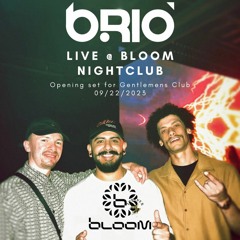 B.Rio live @ Bloom Nightclub w/ Gentlemens Club