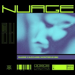 Dvaccaro - NUAGE (Winter 2@22)