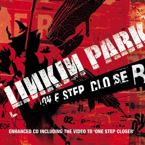 Listen to Linkin Park - One Step Closer (Backwards) by Nicholas