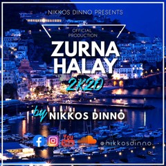 ZURNA HALAY 2K20 by NIKKOS DINNO | Official Production |