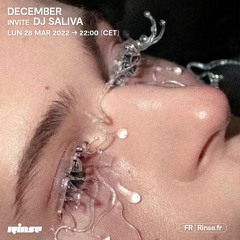 RINSE FRANCE - December Radioshow #62 w. DJ Saliva