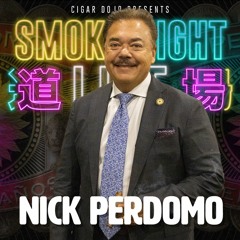 Smoke Night LIVE – Nick Perdomo Jr.