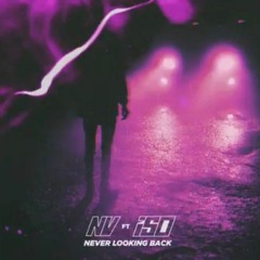 Never Looking Back (feat.NV)