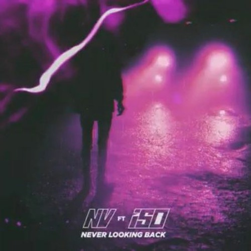 Never Looking Back (feat.NV)
