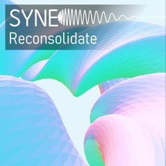 Syne -  Reconsolidate