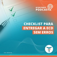 Podcast: checklist para entregar a ECD sem erros