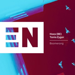 Hoax (BE) & Tania Zygar - Boomerang (Original Mix)