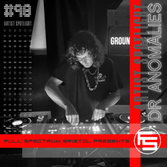 Dr Anomalies - Full Spectrum Artist Spotlight