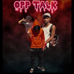 Booga Brim - Opp Talk (Feat. RNM Hunta &FYBA Huncho) (Plugged In - EP)