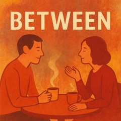 Between [3/3 in a trilogy - free download]
