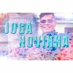 Joga Novinha - King NiTT ft. Naze