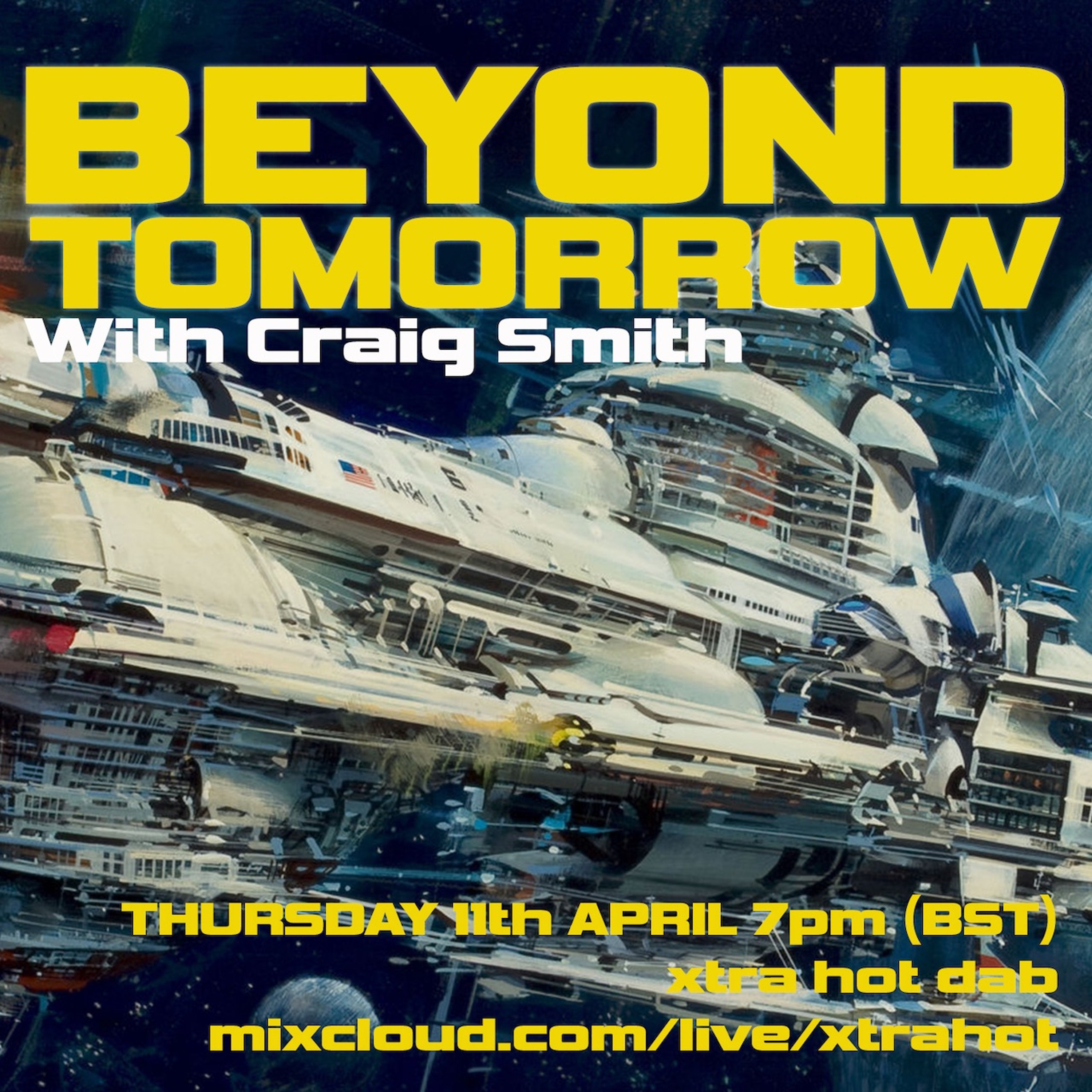 BEYOND TOMORROW  RADIO SHOW #7 (NO ADVERTS) -  DEEP SOUTH TRANSMISSION (XTRA HOT D.A.B.) 11.04.24 episode artwork