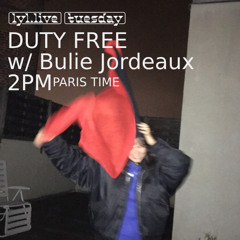 Lyl Radio - DUTY FREE s4ep3 w/ Bulie Jordeaux (21/01/25)