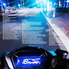 OKAY WE GO - ft. ThienAn , Hexkios