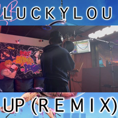 LUCKY LOU - UP (treymix1)