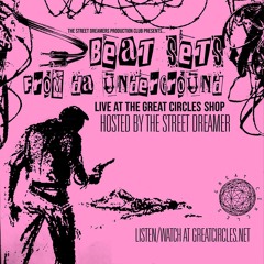 Beat Sets from Da Underground w/ The Street Dreamer - 07Dec2024