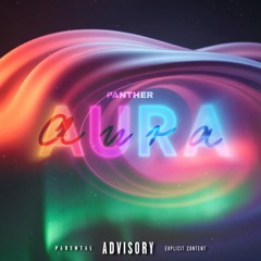 PANTHER - AURA☄️