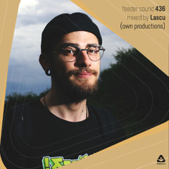 feeder sound 436 mixed by Lascu (own productions)