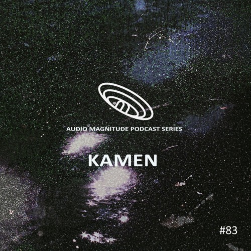 Audio Magnitude Podcast Series #83 Kamen