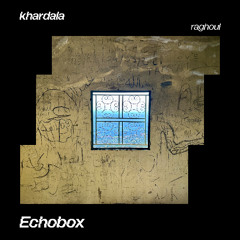 khardala - 3xOJ // Echobox Radio 23/04/2025