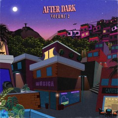 After Dark 2 - Preview (Lo-Fi)