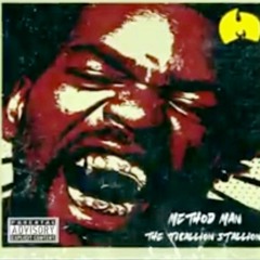 Metod man  -  Tha Ticallion Stallion