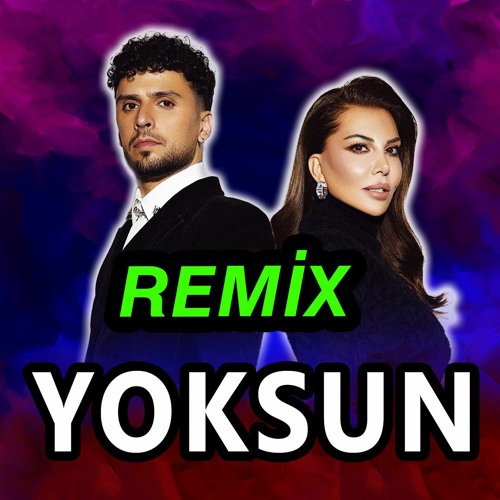 Ebru Yaşar & Siyam - Yoksun Remix