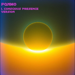 I, Conscious Presence Version