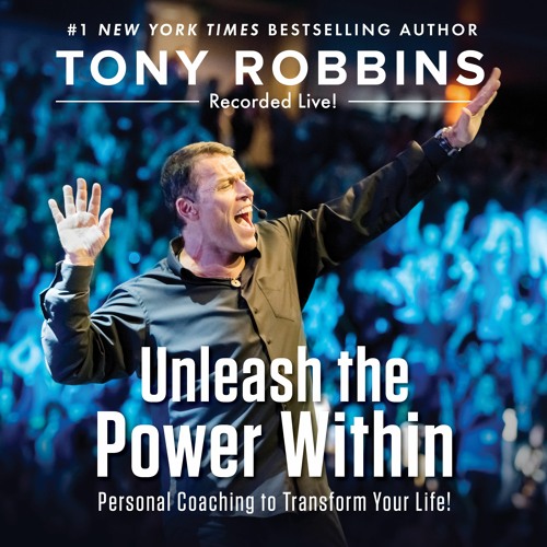 UNLEASH THE POWER WITHIN Audiobook Excerpt