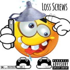 Loss Screws