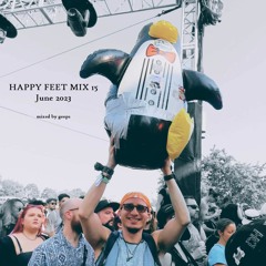 Happy Feet Mix 15 - June 2023 (House & Techno)