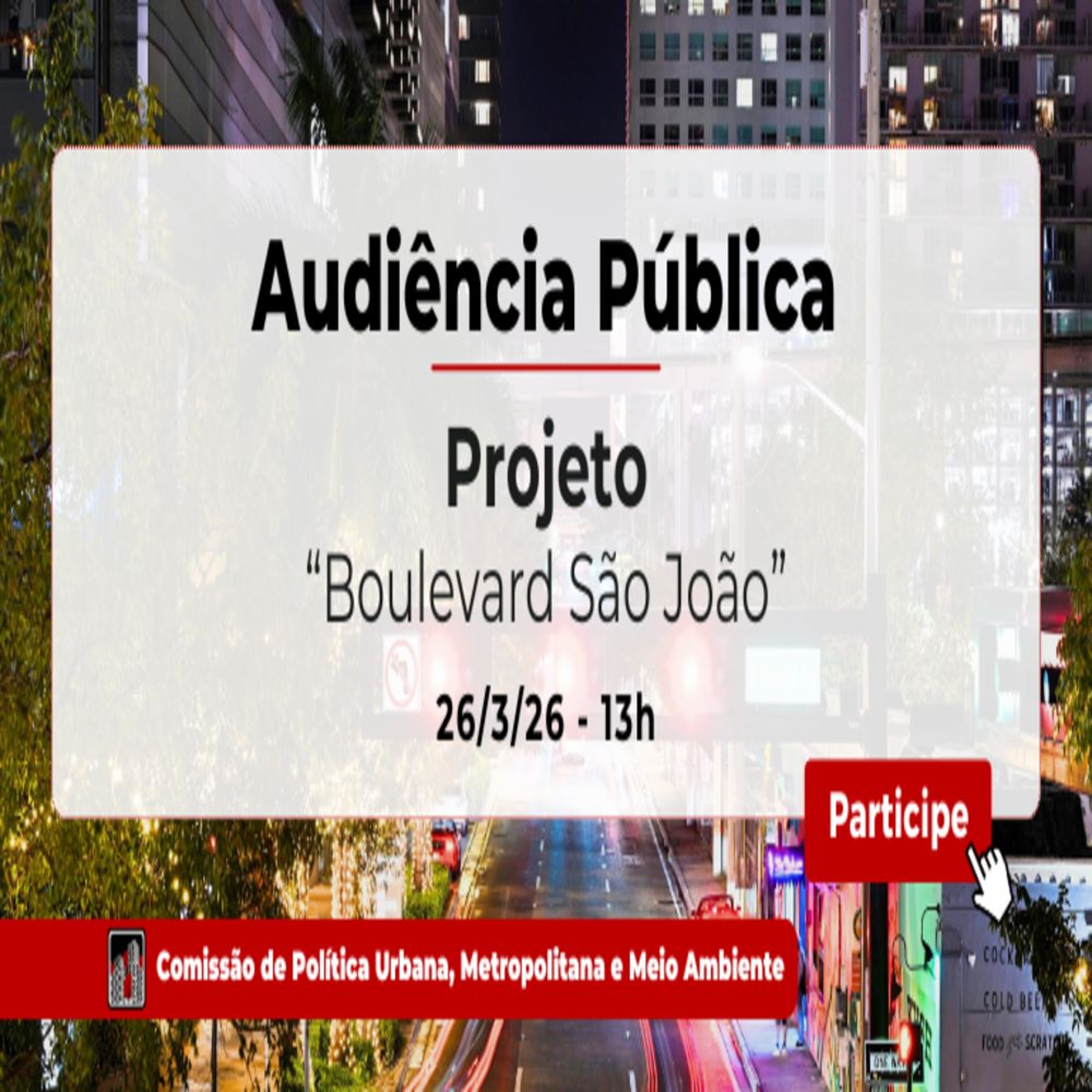 23.03.2026 = COM. DE POL. URBANA VAI DEBATER O BOULEVARD SÃO JOÃO EM AP episode artwork