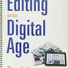 FREE PDF 📪 Editing for the Digital Age by Thom Lieb EBOOK EPUB KINDLE PDF
