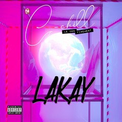 C - Chill - Lakay