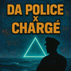Da Police X Charger (Dj Musse)