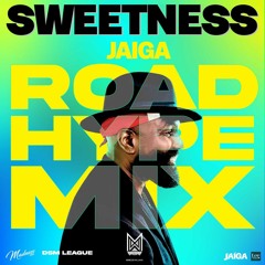Sweetness DSM League X Marcus Williams Official Roadmix)- Jaiga